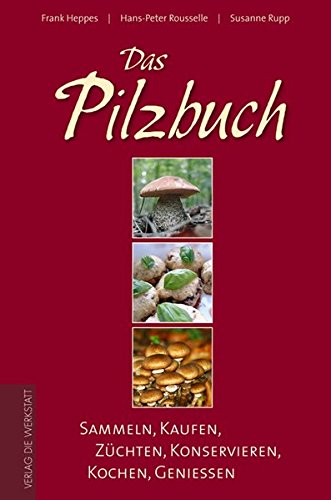 Heppes, Das Pilzbuch