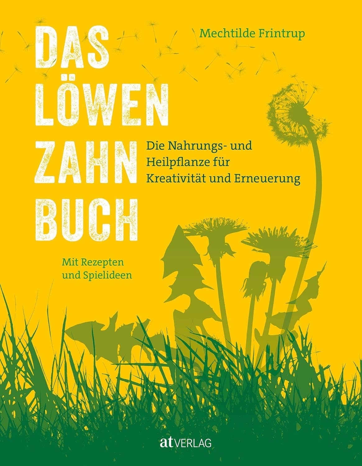 Frintrup Das Löwenzahnbuch