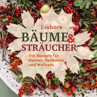 Beiser         Essbare Bäume und Sträucher